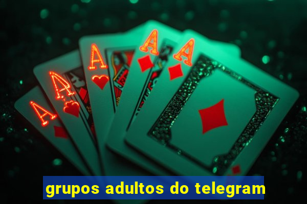 grupos adultos do telegram